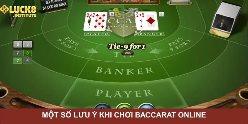 mot-so-luu-y-khi-choi-baccarat-online