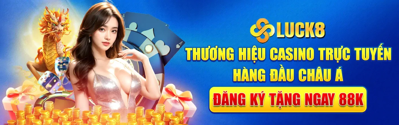 LUCK8 ✔️ Trang Chủ LUCK8.COM Chính Thức Đăng Nhập Uy Tín 2026 32 luck8 uy tín không