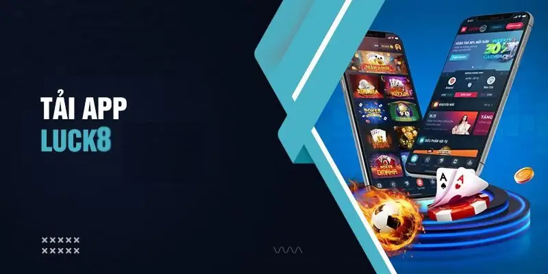 LUCK8 ✔️ Trang Chủ LUCK8.COM Chính Thức Đăng Nhập Uy Tín 2026 36 Tải app Luck8